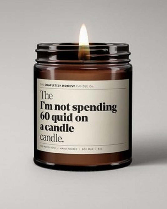 The 'I'm Not Spending Sixty Quid On A Candle' Candle